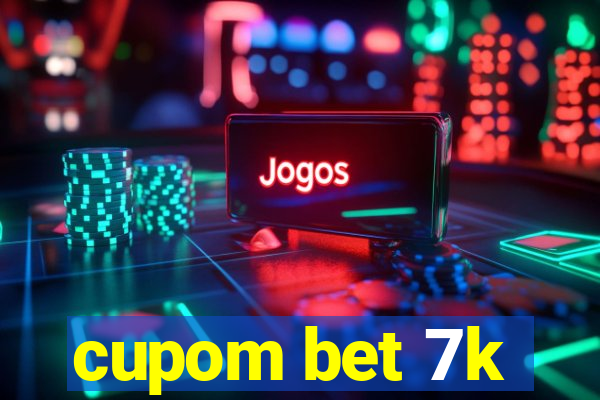 cupom bet 7k